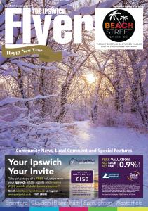 The Ipswich Flyer Magazine January '24 | Flyer Magazines The Ipswich Flyer Magazine January '24 | Flyer Magazines