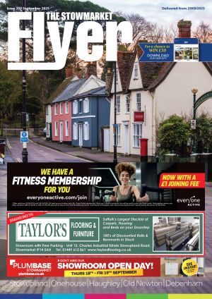The Stowmarket Flyer September '25 | Flyer Magazines