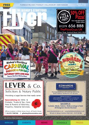 The Bishop's Stortford Flyer June '26 | Flyer Magazine