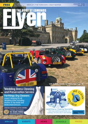 The Bury St Edmunds Flyer August '26 | Flyer Magazine